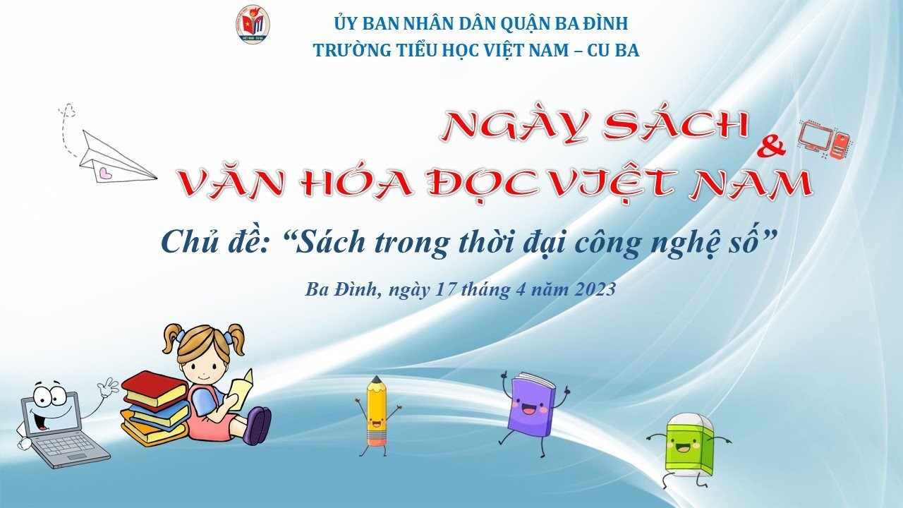 Trường Tiểu học Việt Nam – Cu Ba hưởng ứng ngày Sách Việt Nam 21/04